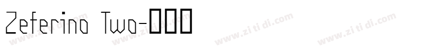 Zeferino Two字体转换